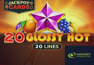 20 Glossy Hot